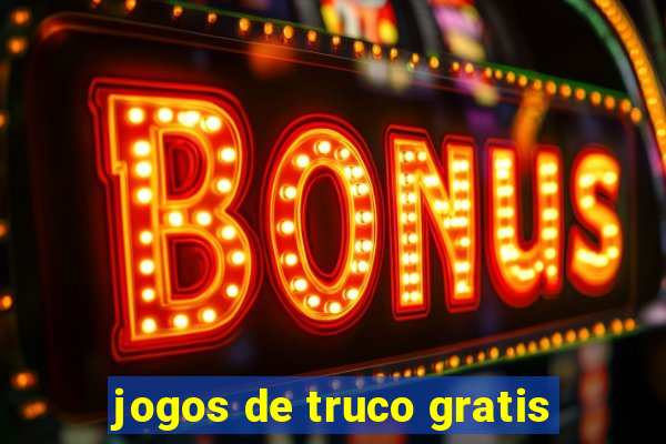 jogos de truco gratis